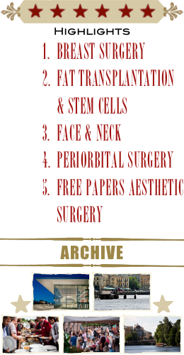 ￼
Highlights
Breast surgery 
Fat Transplantation & Stem Cells
Face & Neck 
periorbital surgery
Free Papers Aesthetic surgery
￼
archive
￼
￼￼￼￼
￼￼￼